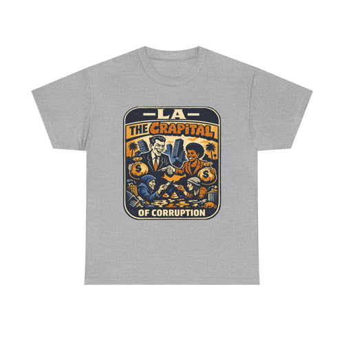 "Falconee | LA The Crapital of Corruption" Heavyweight Political Satire T-Shirt"-Gildan 5000